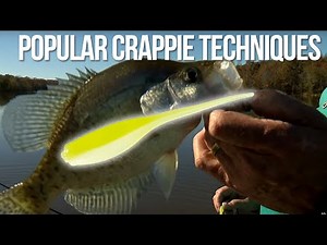 Popular Crappie Techniques