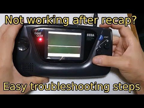 How to Diagnose and Repair a Game Gear That Does Not Work After a Recap [Beginner Friendly]