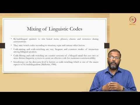 mod04lec21 - Code Mixing and Switching