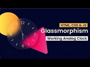 Glassmorphism Analog Clock | HTML, CSS and JS