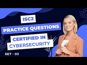 CC Certification - ISC2 || Exam Practice Questions || Set -3
