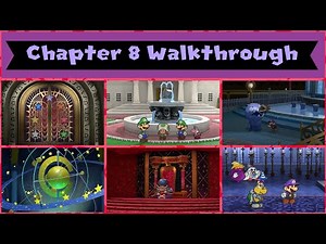 Paper Mario: The Thousand Year Door - Chapter 8 100% Walkthrough