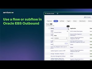 Source-to-Pay Operations | - Use a flow or subflow in Oracle EBS Outbound