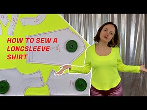 HOW TO SEW A LONGSLEEVE SHIRT