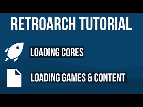 RetroArch 1.8.4 - Downloading Cores and Loading Games