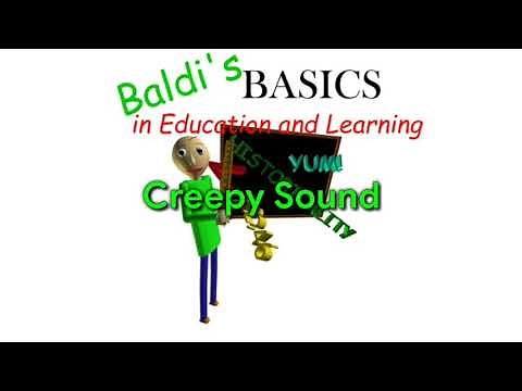 (¡VOLUME WARNING!) Baldi's Basics In Education And Learning - RARE SOUNDS
