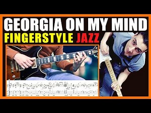 Georgia On My Mind | Fingerstyle Tutorial | Guitar TAB