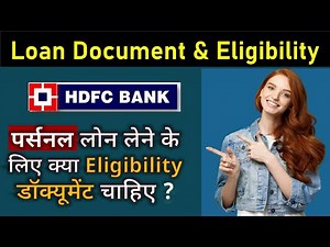 HDFC bank Personal Loan Documents & Eligibility 2025 | hdfc loan documents required ~Credit Gyan