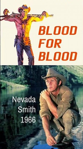 Nevada Smith (1966) Steve McQueen, BLOOD FOR BLOOD #shorts