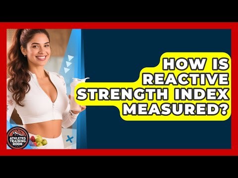 How Is Reactive Strength Index Measured? - Athletes Training Room