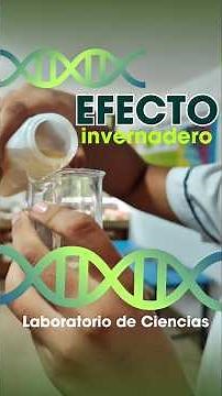 Experimento único sobre el efecto invernadero.