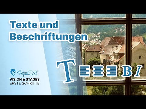 Erste Schritte | Texte und Beschriftungen (DiaShow, Photo Vision, Video Vision und Stages)