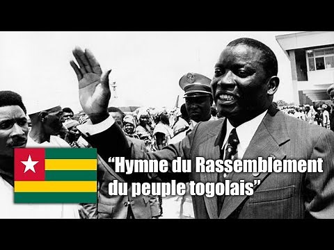 National Anthem of Togo (1979-1992) - "Hymne du Rassemblement du peuple togolais" (Vocal)
