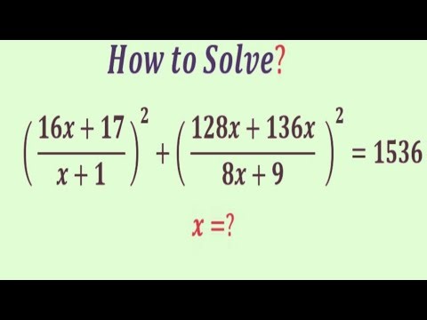 An Easy method to Beat this Algebra problem | Olympiad Question | how to solve this? | x=?