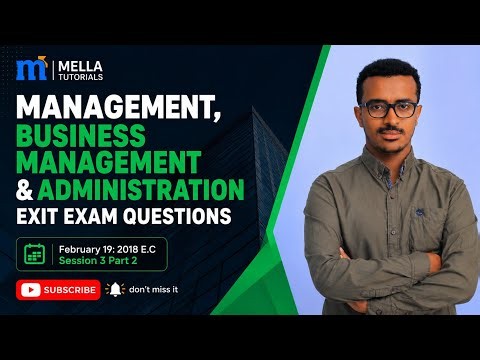2018 February: Session 3: Management, Business Management & Administration: Exit Exam Q & A: Part 2