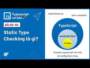 Typescript: 02-01 Static type checking là gì? 🤔