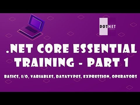C# Tutorial - .NET Core 3.0 Essential Training (Part -1)