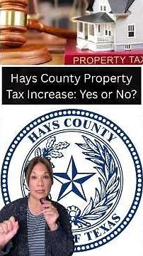 Hays County Property Tax Increase is on the ballot!