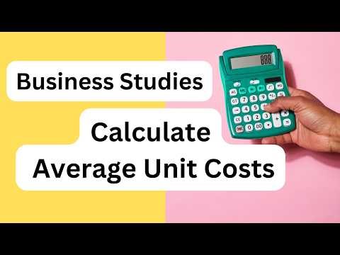 How to Calculate Average Unit Costs