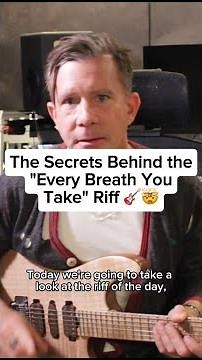 The Secrets Behind the "Every Breath You Take Riff"