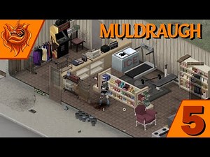 Surviving Muldraugh in Project Zomboid - Tips, Hints, and More - Part 5
