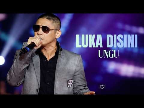 Ungu - Luka Disini - lirik Video