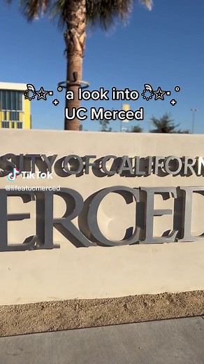 Why Choose UC Merced for Your UC Application?
