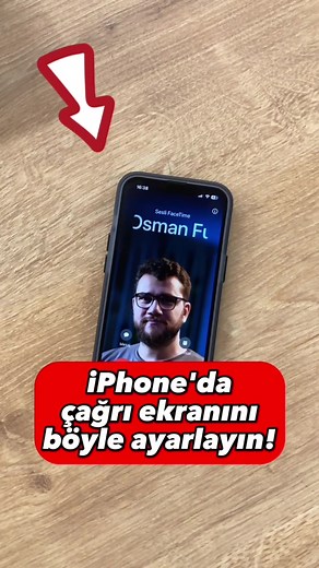 iPhone'da Çağrı Ekranını Tam Ekran Yapmanın Yolu