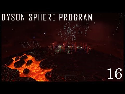 Let's Chill & Play Some Dyson Sphere Program - 16