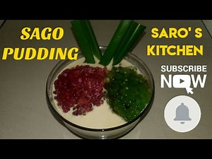 How to make sago pudding / dessert