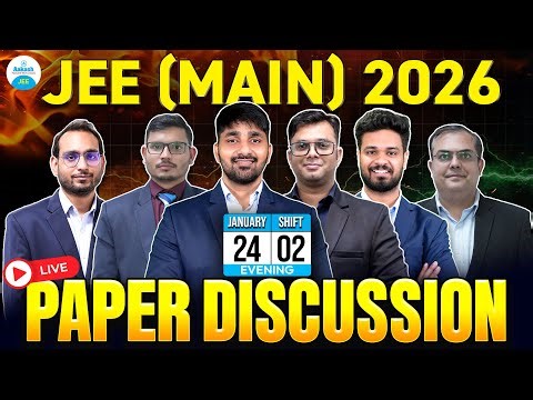 🔴 JEE Main 2026 | Jan 24 | Evening Shift | Paper Discussion | Full Analysis | LIVE