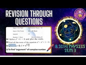 Solving Complex Number Equations | Sample Paper Practice (Mathematical Physics-III)