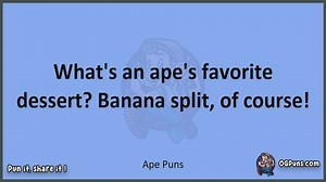 Ape - Jokes, Puns, Wordplays, and Laughter