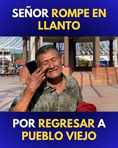 Don Margarito Guerrero tenía 50 años de no visitar #PuebloViejo y fue inevitable no sentir nostalgia. | Mario Juárez