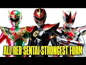 THE STRONGEST FORM OF EVERY RED RANGER IN SUPER SENTAI EXPLAINED | NERD EMPIRE