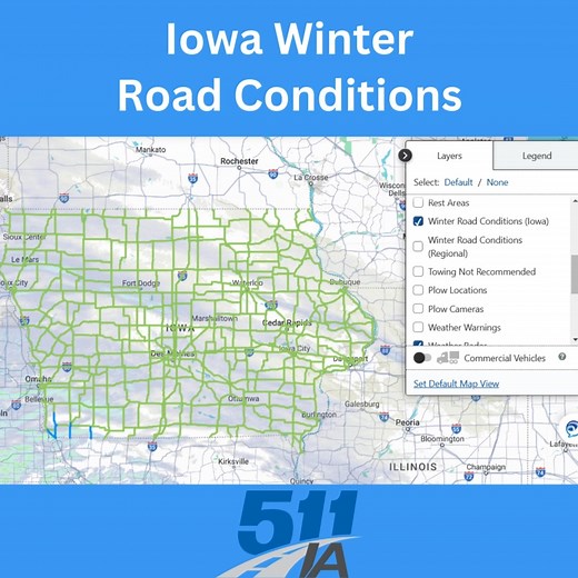 * 1-4 8:00 p.m. Here's how conditions look in Iowa and surrounding states right now thanks to the regional feature on the Iowa 511 app and 511ia.org. Turn on the “Winter Road Conditions (Regional)” layer from the Layers bar (website) or button (app). | Iowa Department of Transportation