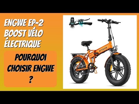 AVIS (2026) : ENGWE EP-2 Boost Vélo Électrique. DÉTAILS