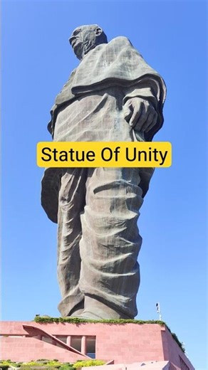 Statue of Unity Gujarat – Sardar Vallabhbhai Patel Statue