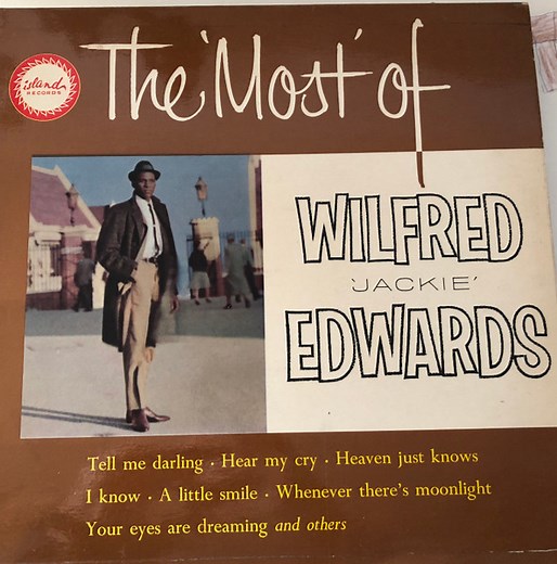 Wilfred "Jackie" Edwards - The Most Of Jackie Edwards