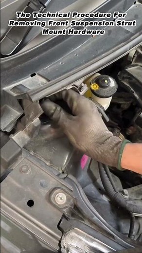 The Technical Procedure For Removing Front Suspension Strut Mount Hardware