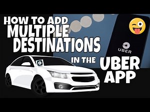How to Add Extra Stops in the Uber App