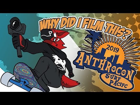 Why Did I Film This? Anthrocon 2019