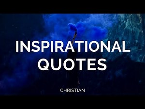 Inspirational Christian Quotes