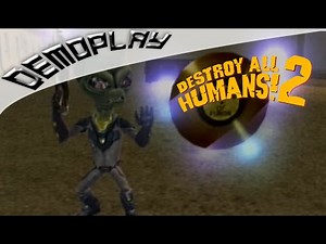Demoplay: Destroy All Humans! 2