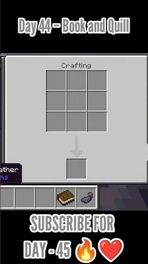 Minecraft Crafting | Day 44 – Book and Quill 🔥 #minecraft #mcpe #shorts