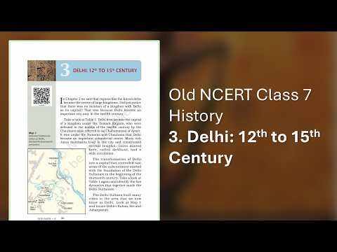 NCERT Class 7 History Ch 3: Delhi: 12th to 15th Century
