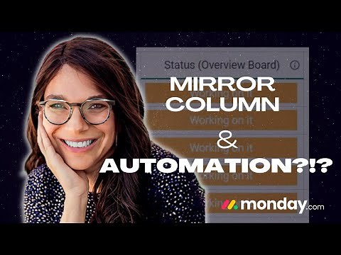 How to Use a Mirror Column in Automations When Using monday.com