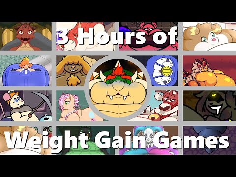 3 Hours of Weight Gain Games