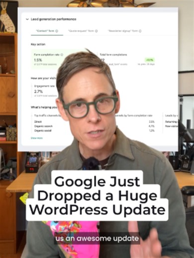 🚨 Breaking Data Nerd News: Google just gave us an awesome update to their WordPress plugin, and if you’re not using it, you’re a loser. Site Kit is the official WordPress plugin from Google that pulls your GA4 and Search Console data straight into the WordPress dashboard. And with this latest update, it now shows you form completion data, which is the most valuable metric you can track on your website. I mean, who cares about traffic? What really matters is how many people are contacting your b
