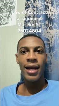 Law of Contract assignment Oral video